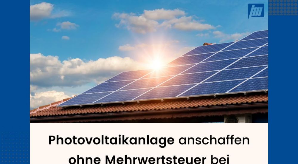 2023: Mehrwertsteuer-Senkung auf 0% für Solarprodukte - ein positives Signal für die Energiewende